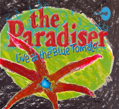 theParadiser – live at the blue tomato